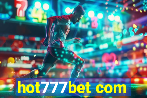 hot777bet com